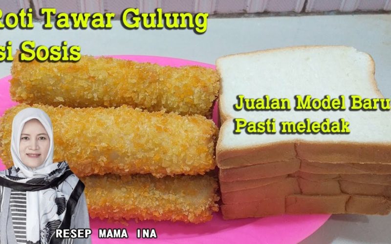Resep Roti Goreng Sosis Ala Mama Ina